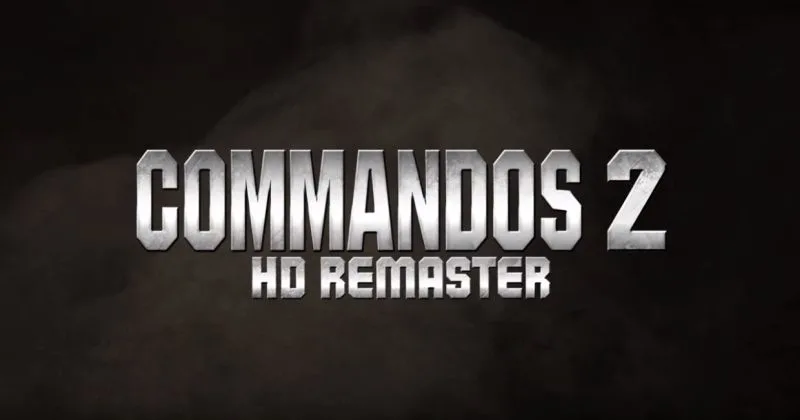 commandos 2 hd remaster