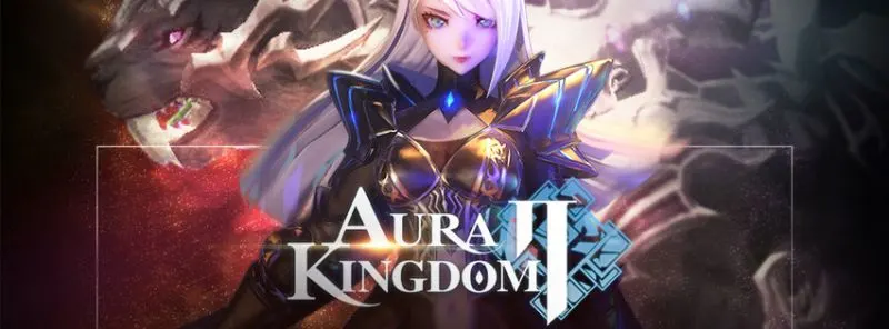 aura kingdom 2 strategies