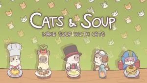 cats & soup guide