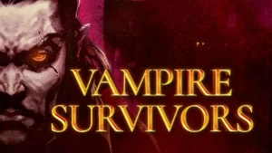 Vampire Survivors Beginner’s Guide: Tips, Tricks & Strategies to Become