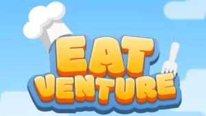 eatventure guide