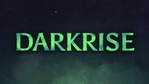 darkrise guide