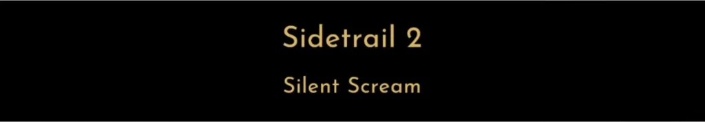 sidetrails silent scream